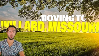 Moving to Willard Missouri What You NEED to Know