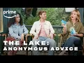 The Lake - Anonymous Advice Prime