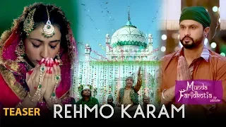 Rehmo Karam | Teaser | Ustad Shaukat Ali Matoi | Roshan Prince, Sharan Kaur, Navpreet Banga