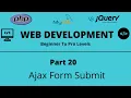 Web Development Tutorial Part 20 Form Submit Using Ajax-without page reload Tech Quick Learner