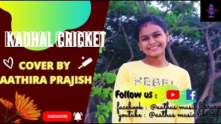 kadhal cricket thani oruvan aathira prajish aathus music library