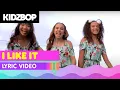 Lagu KIDZ BOP Kids - I Like It (Official Music Video)