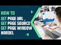 How to get page title how to get page source in selenium How to get page Handel window