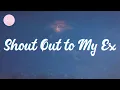 Little Mix - Shout Out to My Ex