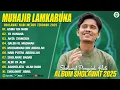 Download Lagu ASMA`UN NABI - MUHAJIR LAMKARUNA FULL ALBUM SHOLAWAT TERBARU 2025 (LIRIK) - SHOLAWAT NABI MERDU 2025