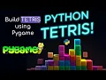 I Made Tetris in Python with Pygame Beginner Tutorial