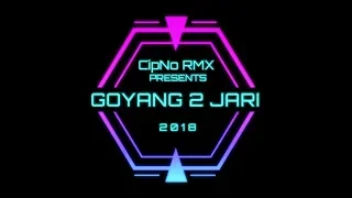 Download Dj Goyang Dua Jari Remix Breakbeat - CipNo RMX 2018 MP3