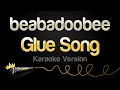Download Lagu beabadoobee - Glue Song (Karaoke Version)