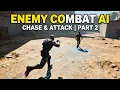 Enemy Chase Attack System in Unity Combat Activation Tutorial Part 2
