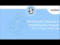 Pt 1 Building a Database Driven App with MobileTogether