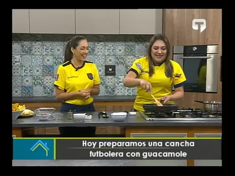 Hoy preparamos una cancha futbolera con guacamole