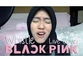 Download Lagu Whistle - Blackpink (Live cover by Tiffani Afifa)