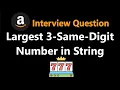 Largest 3-Same-Digit Number in String - Leetcode 2264