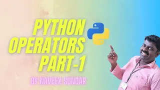 Python operators Arithmetic Relational Unary Assignment Dr Naveen Sundar Python Programming