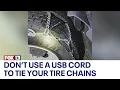 Washington driver ticketed for using USB cord to secure tire chains
