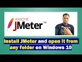 Jmeter Installation and Launch it from any folder