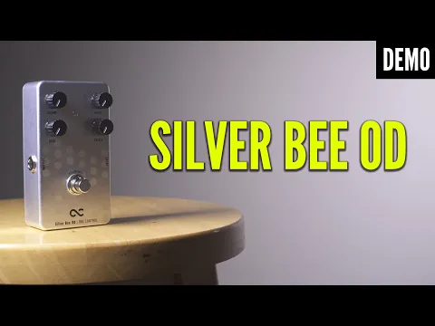 One Control Silver Bee Overdrive | Delicious Audio