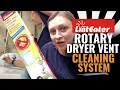 LintEater Rotary Dryer Vent Cleaning System