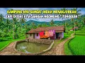 NGERI BERUNTUNG TIDAK SAMPAI KESINI.. HIDUP DI DESA 