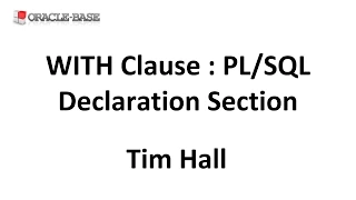 WITH Clause Declaration Section in Oracle Database 12c