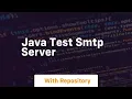 java test smtp server