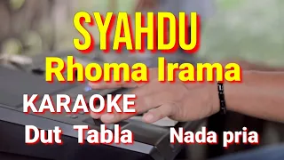 Download SYAHDU - Rhoma Irama | karaoke nada pria | lirik | dut Tabla MP3