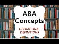 Operational Definitions in Applied Behavior Analysis ABA