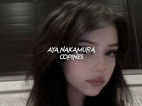 Download MP3 aya nakamura-copines (sped up+reverb)