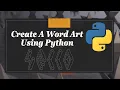 How To Create A Word Art In Python
