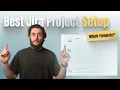 Jira Project Templates Explained for Every Team Jira Tutorial 2026