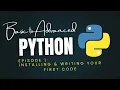 Python Basic to Advanced EPISODE 1 Python tutorial for beginners in HINDI