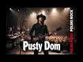 Lagu Pusty Dom | Wersja Koncertowa | Inspiracja Ryszard Riedel | #PolskiRock #PolskiBlues