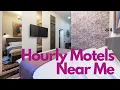 Hourly Motels Near Me