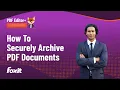 How To Securely Archive PDF Documents