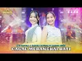 Download Lagu AYU CANTIKA FT CANTIKA DAVINCA - GAGAL MERANGKAI HATI I Mahesa Music