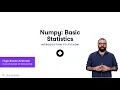 NumPy Basic Statistics Python