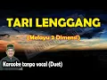 Download Lagu Tari lenggang karaoke melayu 2 dimensi duet
