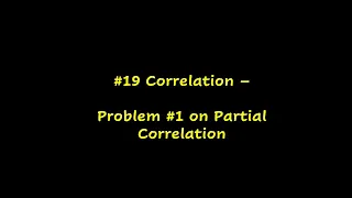 - Problem on Partial Correlation