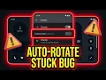 Fix Landscape Mode Auto Rotate Stuck Bug on Nothing OS