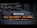 Download Lagu 𝘿𝙅 𝙎𝘼𝘽𝙍𝙔 𝘼𝙇𝙀𝙀𝙇 𝘼𝙍𝘼𝘽 𝙈𝙐𝙎𝙄𝘾 𝘽𝘼𝙎𝙎  ||. 𝙁𝙐𝙇𝙇 𝘽𝘼𝙎𝙎 #djbasshoreg #djfullbass #bassmusic #djbass