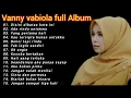 Lagu LAGU LAWAS VANNY VABIOLA FULL ALBUM NO IKLAN