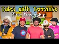 First Friendship Tales With Terrance