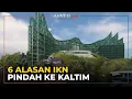 Download Lagu 6 Alasan Ibu Kota Negara Pindah dari Jakarta ke Kalimantan Timur