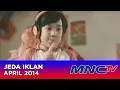 Jeda Iklan MNCTV (April 2014)