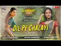Download Lagu Dil Pe Chalayi Churiya - Remix | Old Hindi Dj Song | Humming Bass Dj | Dj Chiranjeet Remix