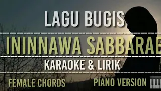 karaoke ininnawa sabbarae lagu bugis lirik slow version piano female chords