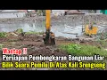 Download Lagu Mantap‼️Persiapan Pembongkaran Bangunan Liar Bilik Suara Pemilu Di Atas Kali