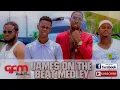 JAMES ON THE BEAT-MEDLEY (OFFICIAL MUSIC VIDEO)