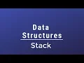 Data Structures - Introduction To Stack
