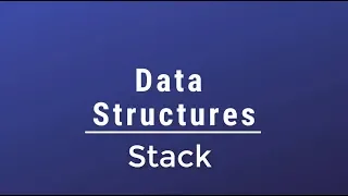 Data Structures - Introduction To Stack